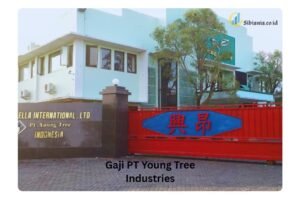 Gaji PT Young Tree Industries