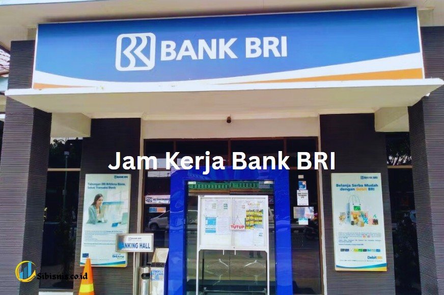 Jam Kerja Bank BRI
